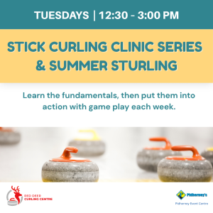 STICK CURLING CLINIC SERIES & TUESDAY STURLING